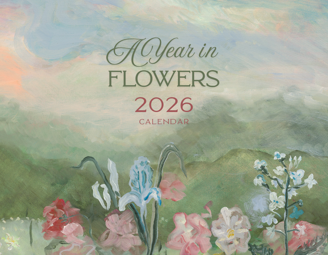 2026 Wall Calendar Pre-Order: "A Year in Flowers"